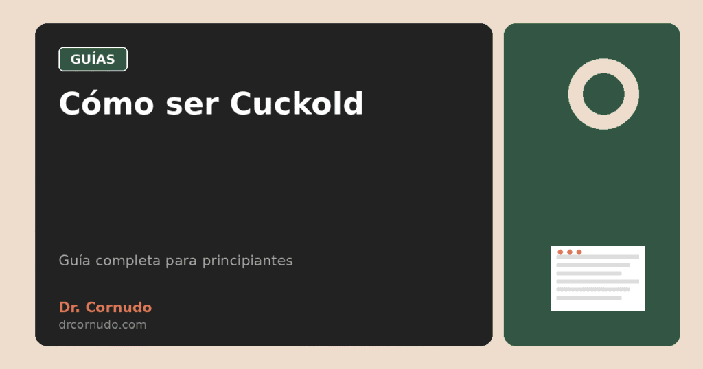 How to Be a Cuckold: The Complete Beginner’s Guide
