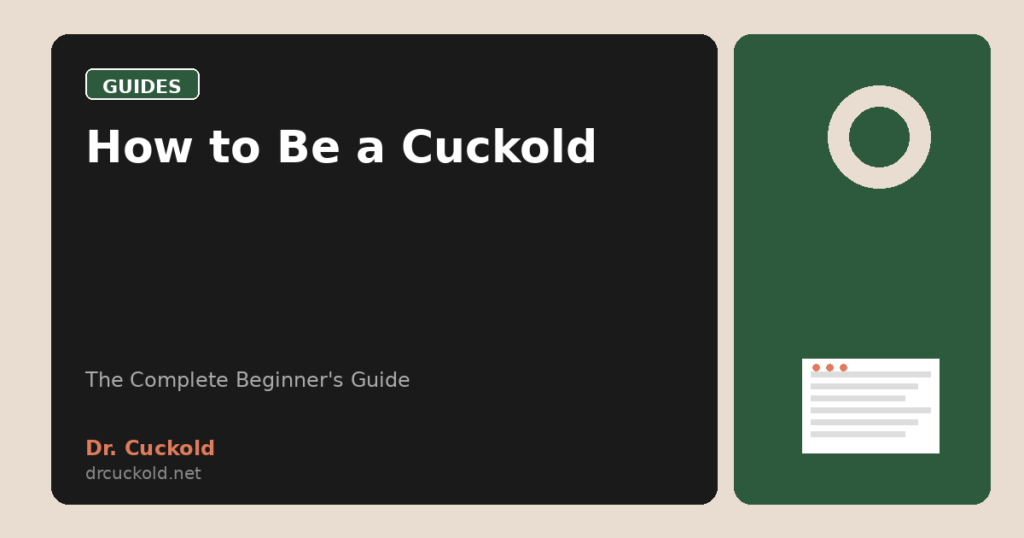 How to Be a Cuckold