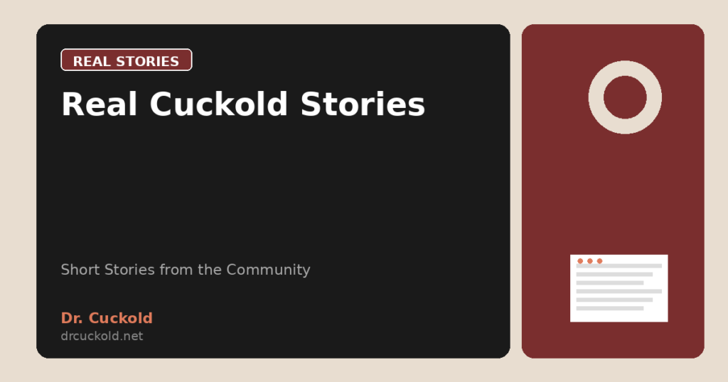 Real Cuckold Stories