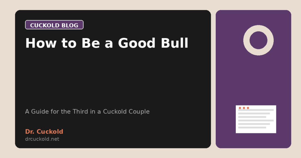 How to Be a Good Bull