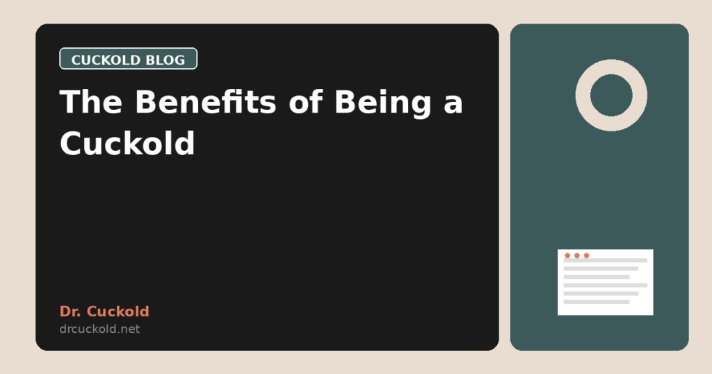 The Benefits of Being a Cuckold