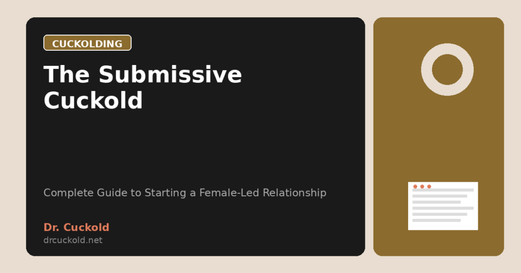 The Submissive Cuckold